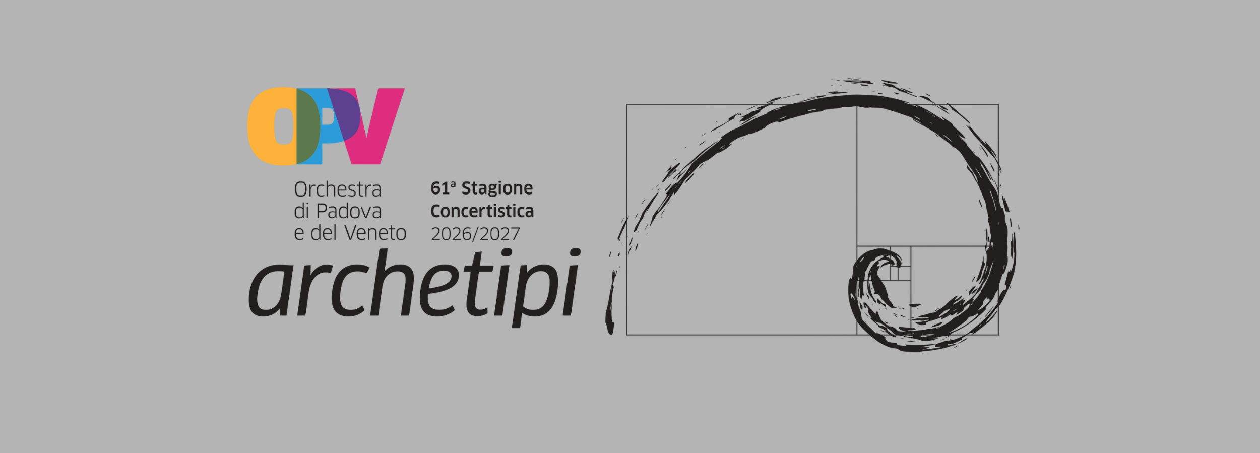 61ª Stagione concertistica 2026/2027 dell'Orchestra di Padova e del Veneto